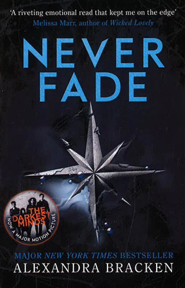 Darkest Minds Novel Never Fade